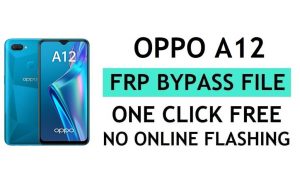 Descarga de archivos FRP Oppo A12 CPH2083 (desbloquear el bloqueo de Google Gmail) mediante SP Flash Tool, la última versión gratuita