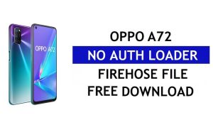 Oppo A72 CPH2067 No Auth Loader Firehose ดาวน์โหลดไฟล์ฟรี