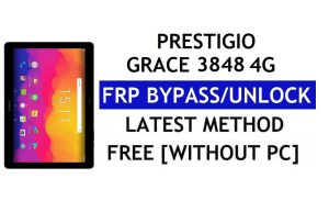 Prestigio Grace 3848 4G FRP 우회(Android 8.1 Go) – PC 없이 Google 잠금 해제