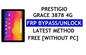 प्रेस्टीओ ग्रेस 3878 4जी एफआरपी बाईपास (एंड्रॉइड 8.1 गो) - पीसी के बिना Google लॉक अनलॉक करें