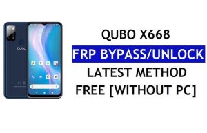 Qubo X668 FRP Bypass Android 11 Nieuwste Ontgrendel Google Gmail-verificatie zonder pc