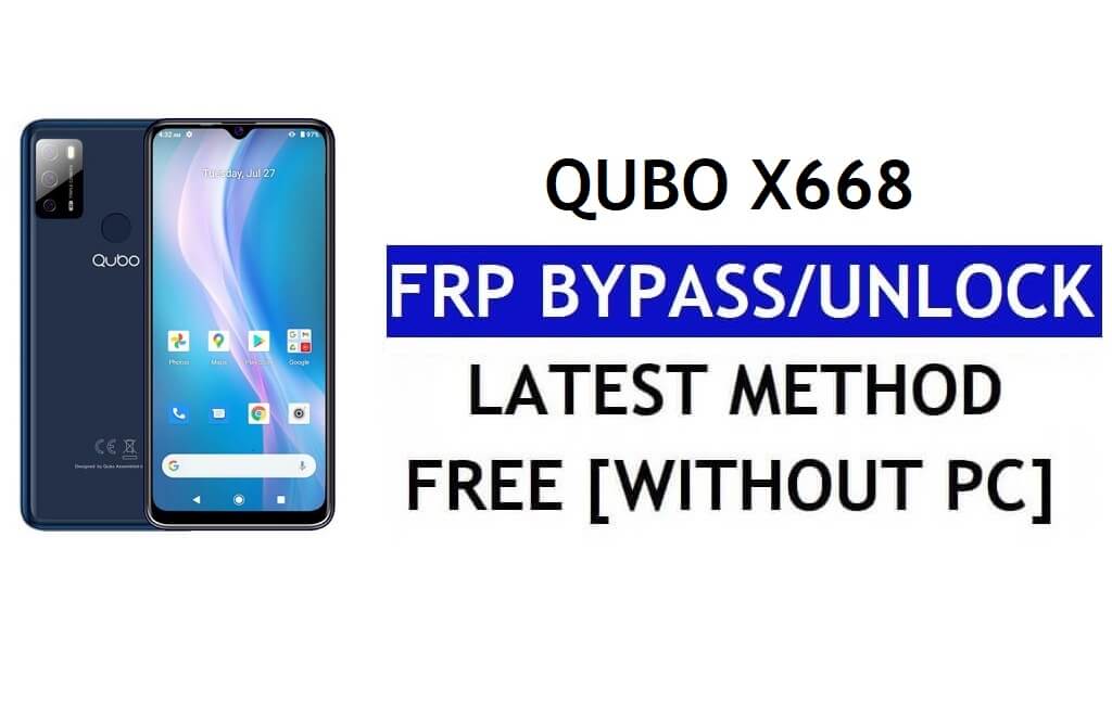 Qubo X668 FRP Bypass Android 11 mais recente desbloqueio da verificação do Google Gmail sem PC