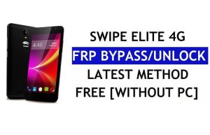 Swipe Elite 4G FRP Bypass (Android 6.0) - Desbloquear Google Lock sin PC