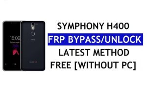 Symphony H400 FRP Bypass(안드로이드 6.0) - PC 없이 Google 잠금 해제