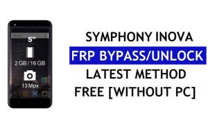 Symphony Inova FRP Bypass Fix Mise à jour Youtube (Android 7.0) - Déverrouillez Google Lock sans PC
