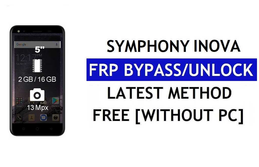 Symphony Inova FRP Bypass Fix Youtube 업데이트(Android 7.0) – PC 없이 Google 잠금 해제