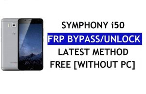 Symphony i50 FRP Bypass (Android 6.0) - Desbloquear Google Lock sin PC