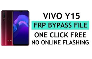 Descarga de archivos FRP de Vivo Y15 (desbloquear el bloqueo de Google Gmail) mediante SP Flash Tool, la última versión gratuita