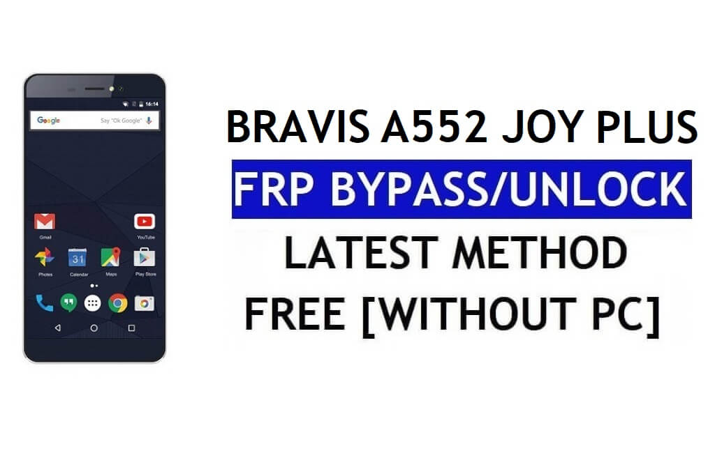 ब्राविस ए505 जॉय प्लस एफआरपी बाईपास - पीसी के बिना Google लॉक (एंड्रॉइड 6.0) अनलॉक करें