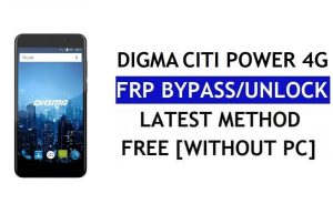 Digma Citi Power 4G FRP 우회 수정 Youtube 업데이트(Android 7.0) – PC 없이 Google 잠금 해제