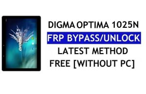 Digma Optima 1025N 4G FRP Bypass Fix Mise à jour Youtube (Android 7.0) - Déverrouillez Google Lock sans PC