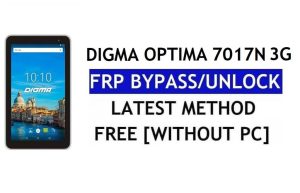 Digma Optima 7017N 3G FRP Bypass Fix Mise à jour Youtube (Android 7.0) - Déverrouillez Google Lock sans PC