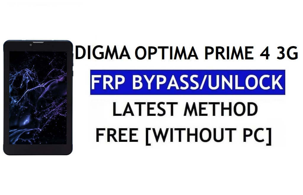 Digma Optima Prime 4 3G FRP Bypass แก้ไขการอัปเดต Youtube (Android 7.0) - ปลดล็อก Google Lock โดยไม่ต้องใช้พีซี