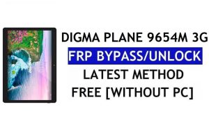 Digma Plane 9654M 3G FRP Bypass แก้ไขการอัปเดต Youtube (Android 7.0) - ปลดล็อก Google Lock โดยไม่ต้องใช้พีซี