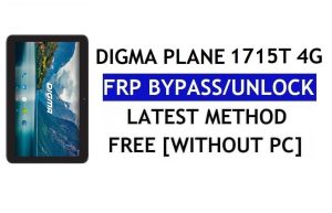 Digma Plane 1715T 4G FRP Bypass Correzione dell'aggiornamento Youtube (Android 7.0) – Sblocca Google Lock senza PC