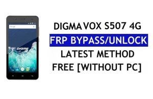Digma Vox S507 4G FRP Bypass - Déverrouillez Google Lock (Android 6.0) sans PC