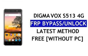 Digma Vox S513 4G FRP Bypass Fix Youtube Update (Android 7.0) – Unlock Google Lock Without PC