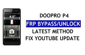 Doopro P4 FRP Bypass [corrigir atualização do YouTube e localização] Android 7.0 - sem PC