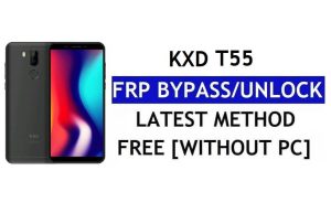 KXD T55 FRP Baypası [Youtube ve Konum Güncellemesini Onar] Android 7.0 – PC'siz