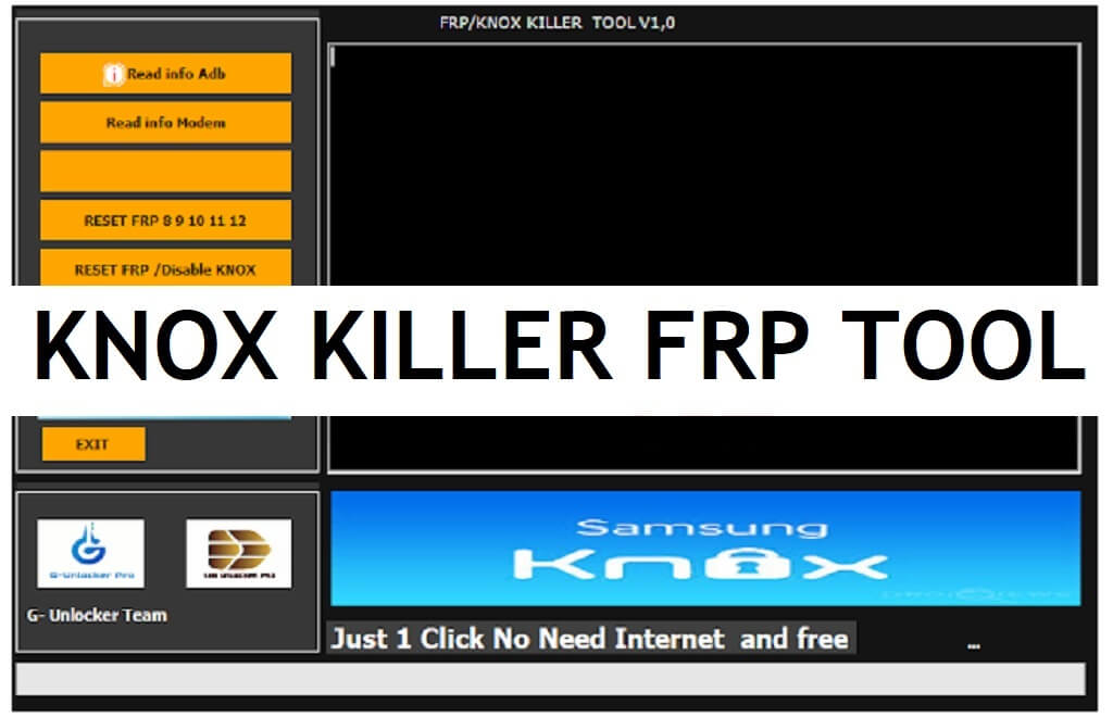 Knox Killer FRP Tool V1.0 Download Samsung Knox Disable FRP Tool
