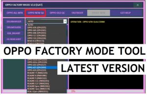 Oppo Factory Mode Tool V2.0 최신 방법 다운로드 FRP, 포맷