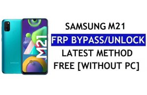 Restablecer FRP Samsung M21 Android 12 Sin PC SM-M215F Desbloquear Google Lock Gratis