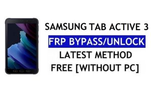 FRP 재설정 Samsung Tab Active 3 Android 12 PC 없음(SM-T575) Google 무료 잠금 해제