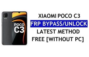 FRP Bypass Xiaomi Poco C3 [MIUI 12.5] ไม่มีพีซี APK ปลดล็อก Gmail ล่าสุดฟรี