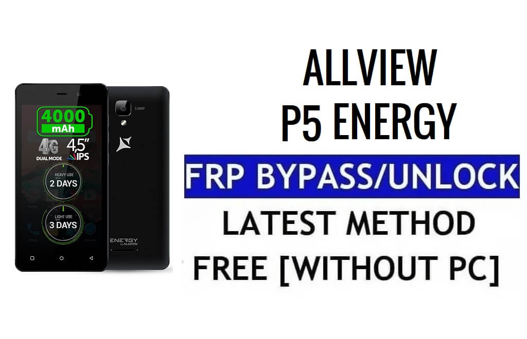 Allview P5 Energy FRP Bypass Ontgrendel Google Lock (Android 5.1) Zonder pc