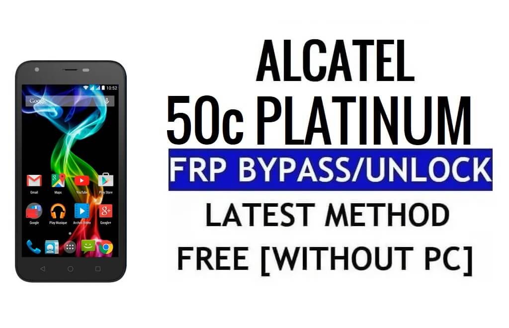 Archos 50c Platinum FRP Bypass Déverrouiller Google Gmail Lock (Android 5.1) sans PC
