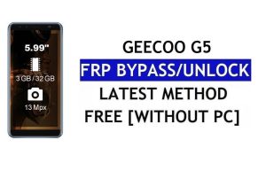Actualización de Youtube Geecoo G5 FRP Bypass Fix (Android 8.1) - Desbloquear Google Lock sin PC