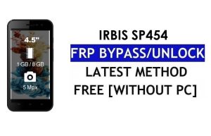 FRP 우회 Irbis SP454 유튜브 수정 및 위치 업데이트(Android 7.0) - PC 없이 Google 잠금 해제