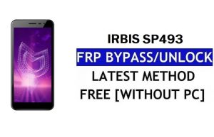 Irbis SP493 FRP Bypass แก้ไขการอัปเดต Youtube (Android 8.1) - ปลดล็อก Google Lock โดยไม่ต้องใช้พีซี