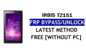 Irbis TZ151 FRP Bypass (Android 8.1 Go) – Déverrouillez Google Lock sans PC