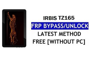 FRP Bypass Irbis TZ165 แก้ไข Youtube & อัปเดตตำแหน่ง (Android 7.0) - ปลดล็อก Google Lock โดยไม่ต้องใช้พีซี