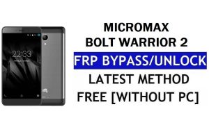 Micromax Bolt Warrior 2 Q4202 FRP Bypass – Sblocca Google Lock (Android 6.0) senza PC