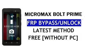 Micromax Bolt Prime Q306 FRP Baypas (Android 8.1 Go) PC Olmadan Google Kilidinin Kilidini Açın