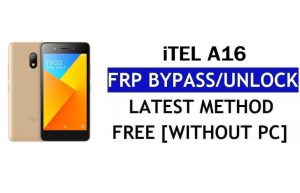 itel A16 FRP Bypass (Android 8.1 Go) – Unlock Google Lock Without PC