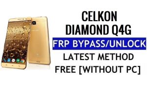 Celkon Diamond Q4G FRP 우회 재설정 Google Gmail(Android 5.1) 무료