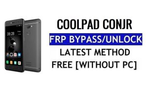 Coolpad Conjr FRP Bypass Redefinir bloqueio do Google Gmail (Android 6.0) sem PC grátis