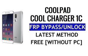 Coolpad Cool Changer 1C FRP Bypass Redefinir bloqueio do Google Gmail (Android 6.0) sem PC grátis
