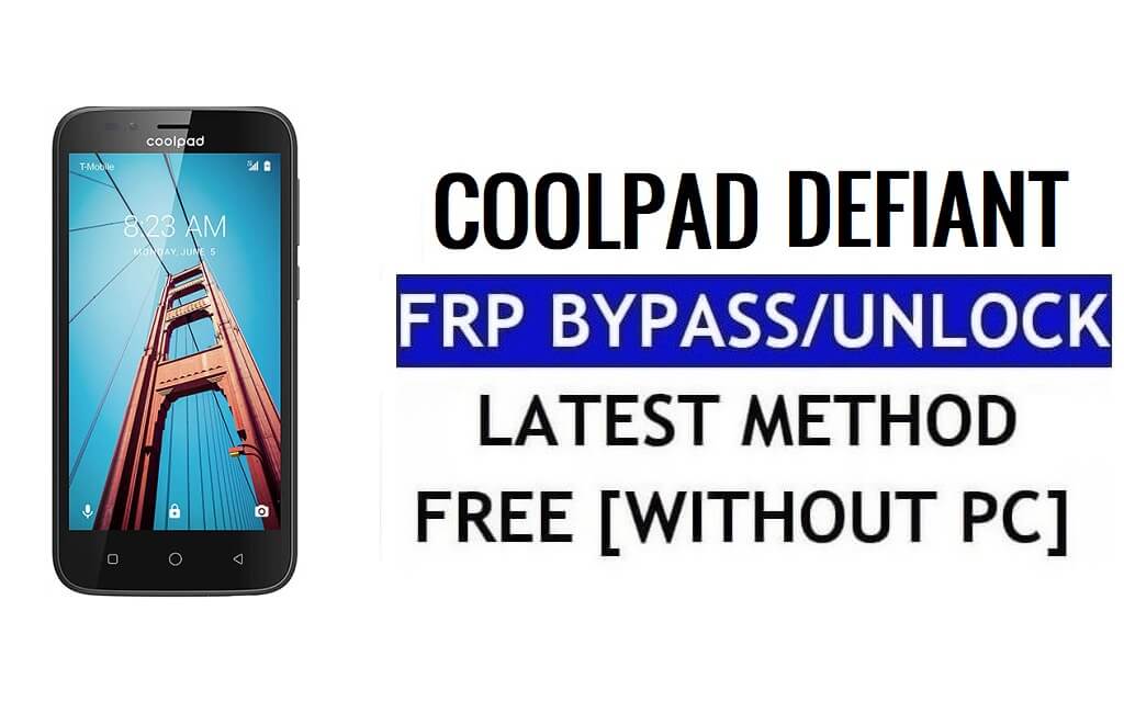 Coolpad Defiant FRP Bypass Correggi Youtube e aggiornamento della posizione (Android 7.0) – Sblocca Google Lock senza PC