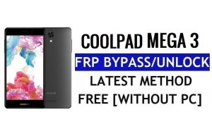 Coolpad Mega 3 FRP Bypass Ripristina il blocco Google Gmail (Android 6.0) senza PC gratis