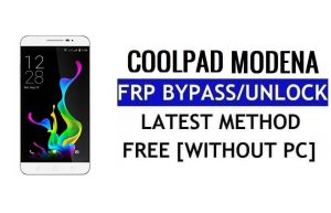 Coolpad Modena FRP บายพาสรีเซ็ต Google Gmail (Android 5.1) ฟรี