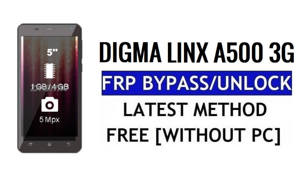 Digma Linx A500 3G FRP ปลดล็อกบายพาส Google Gmail (Android 5.1) ฟรี
