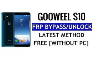 Goowel S10 FRP Ontgrendel Google Gmail (Android 5.1) zonder pc