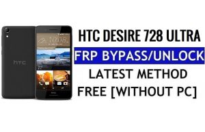 HTC Desire 728 Ultra FRP Bypass desbloquear Google Gmail (Android 5.1) sem PC