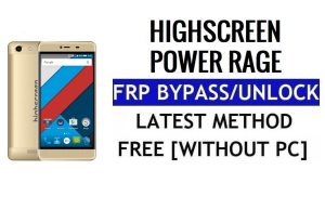 Desbloqueio Highscreen Power Rage FRP ignora Google Gmail (Android 5.1) sem PC