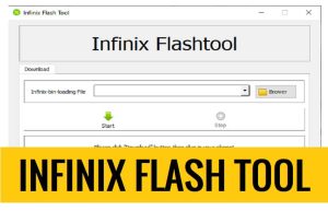 Infinix Flash Tool Скачать последнюю версию бесплатно [Windows]