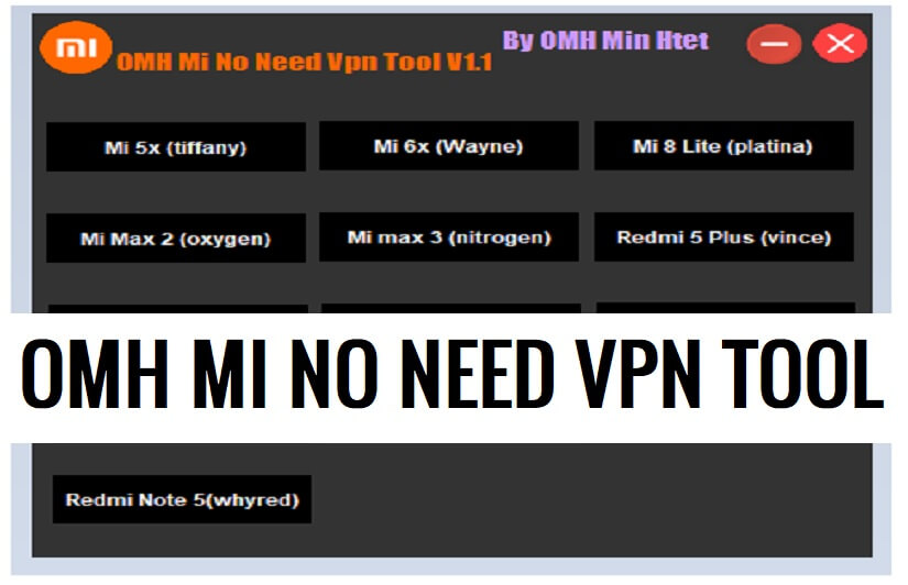 Téléchargement de l'outil VPN OMH Mi No Need V1.1 - Réinitialiser MI Lock en un clic
